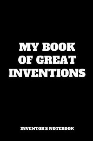 Cover of My Book Of Great Inventions