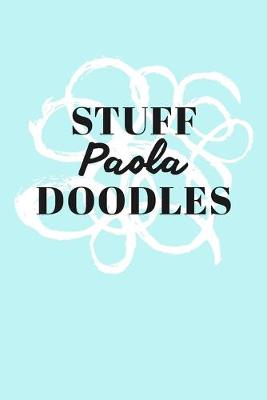 Book cover for Stuff Paola Doodles