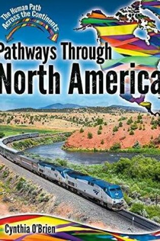 Cover of Pathways Through North America