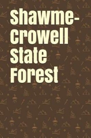 Cover of Shawme-Crowell State Forest