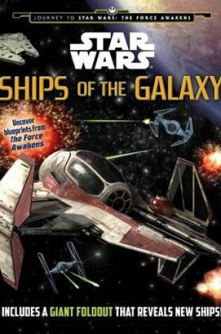 Cover of Star Wars: Ships of the Galaxy