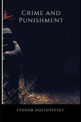 Book cover for Crime and Punishment Annotated & Illustrated Edition