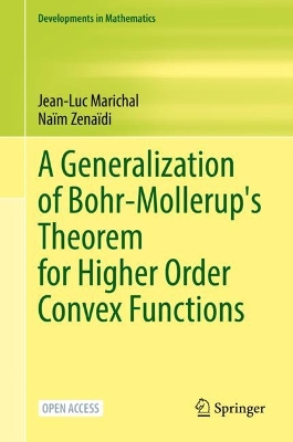 Cover of A Generalization of Bohr-Mollerup's Theorem for Higher Order Convex Functions