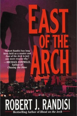 Cover of East of the Arch