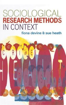 Book cover for Sociological Research Methods in Context