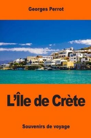 Cover of L' le de Cr te