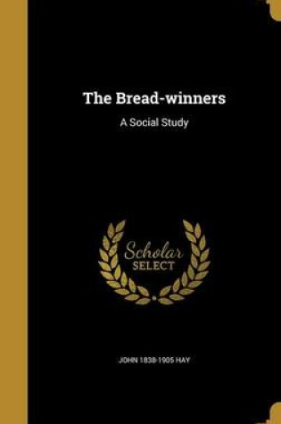 Cover of The Bread-Winners