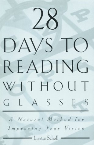 Book cover for 28 Days to Reading without Glasses