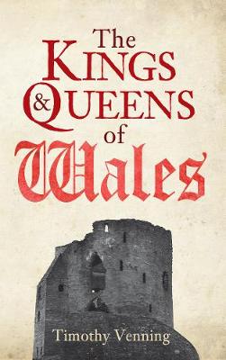 Book cover for The Kings & Queens of Wales