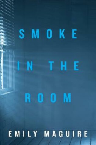 Cover of Smoke in the Room