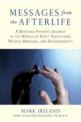 Cover of Messages from the Afterlife