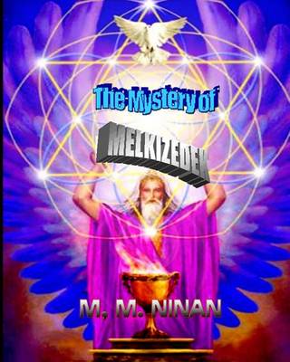 Book cover for The Mystery of Melchizedek