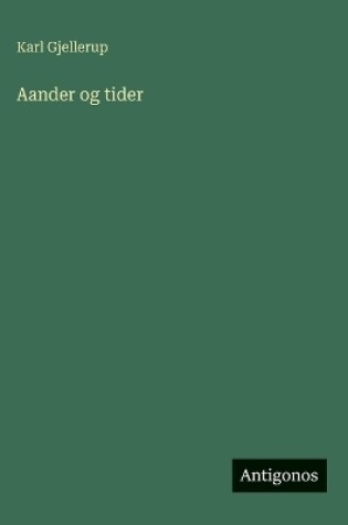 Cover of Aander og tider