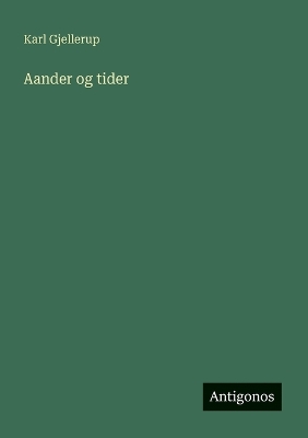 Book cover for Aander og tider