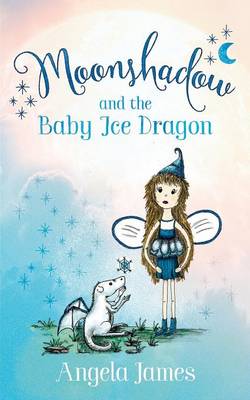 Book cover for Moonshadow and the Baby Ice Dragon