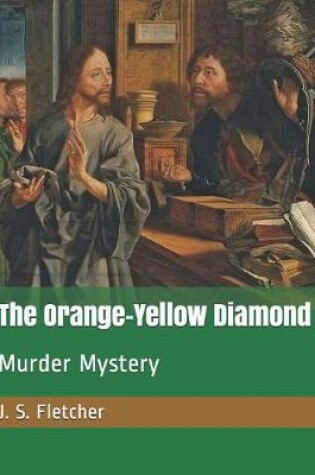 Cover of The Orange-Yellow Diamond