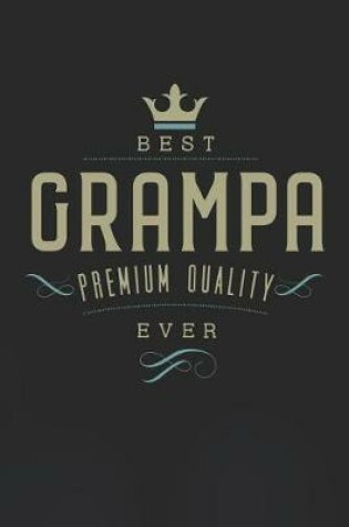 Cover of Best Grampa Premium Quality Ever