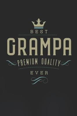 Book cover for Best Grampa Premium Quality Ever