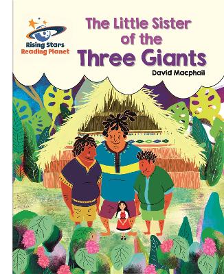 Cover of Reading Planet - The Little Sister of the Three Giants - White: Galaxy