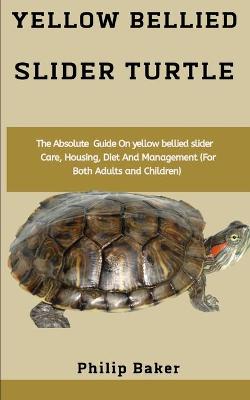 Book cover for Yellow Bellied Slider Turtle