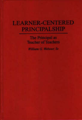 Book cover for Learner-Centered Principalship