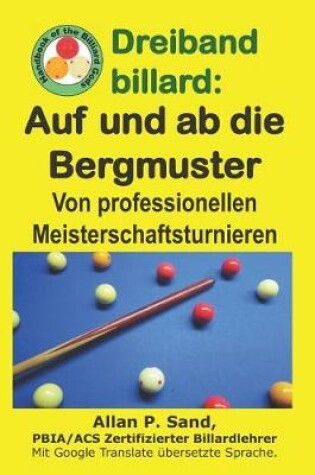 Cover of Dreiband Billard - Auf Und AB Die Bergmuster