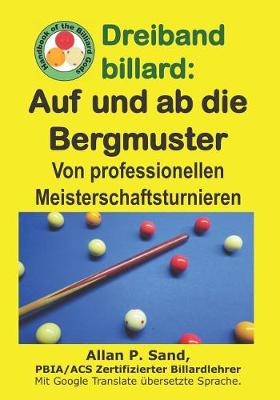 Book cover for Dreiband Billard - Auf Und AB Die Bergmuster