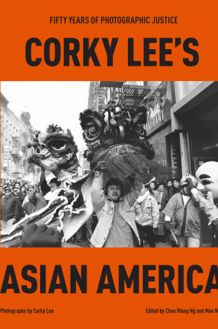 Cover of Corky Lee's Asian America