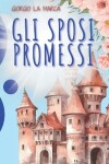 Book cover for Gli sposi promessi