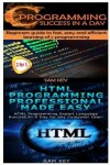 Book cover for C Programming Success in a Day & HTML Professional Programming Made Easy