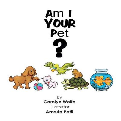 Book cover for Am I Your Pet?