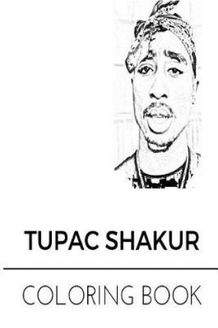 Cover of Tupac Shakur Coloring Book