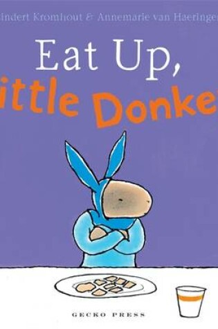 Cover of Eat Up, Little Donkey