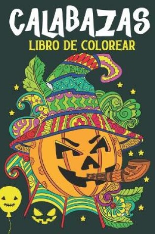 Cover of Libro De Colorear Calabazas