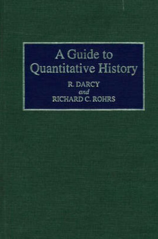 Cover of A Guide to Quantitative History