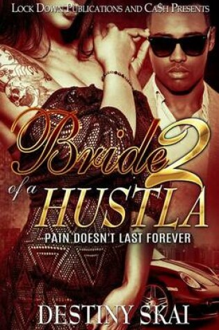 Cover of Bride of a Hustla 2