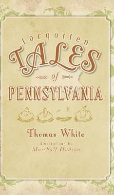 Cover of Forgotten Tales of Pennsylvania