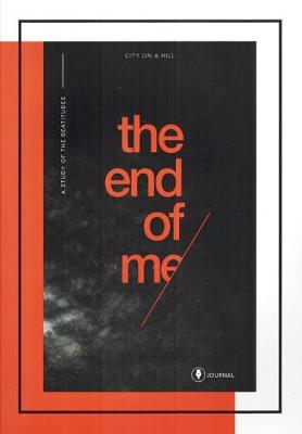 Book cover for The End of Me Study Journal