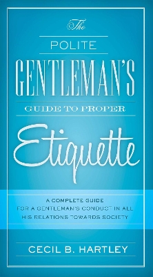 Book cover for The Polite Gentlemen's Guide to Proper Etiquette