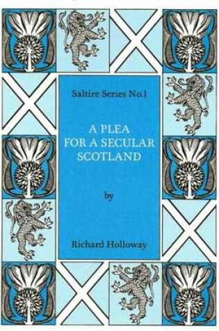 Cover of A Plea for a Secular Scotland