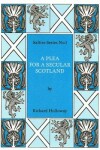 Book cover for A Plea for a Secular Scotland