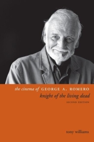 Cover of The Cinema of George A. Romero