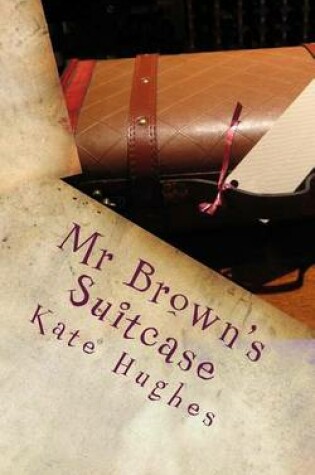 Cover of Mr Brown's Suitcase