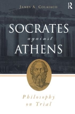 Book cover for Socrates Against Athens