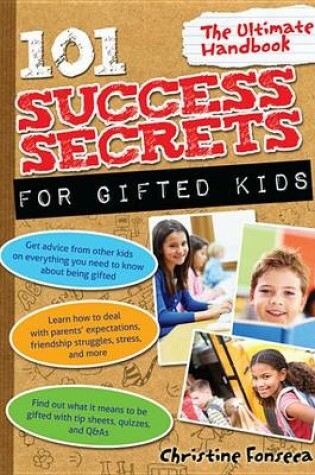 Cover of 101 Success Secrets for Gifted Kids