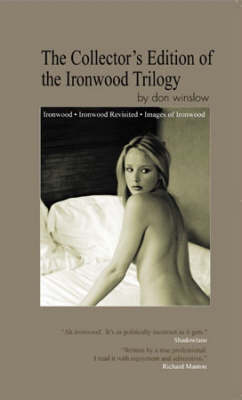 Book cover for The Collector's Edition of the Ironwood Trilogy