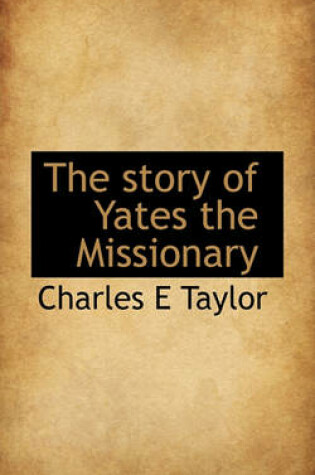 Cover of The Story of Yates the Missionary