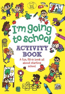 Book cover for I'm Going to School Activity Book