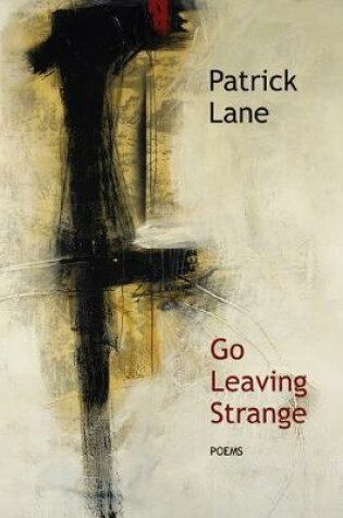 Cover of Go Leaving Strange
