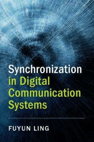 Cover of Synchronization in Digital Communication Systems